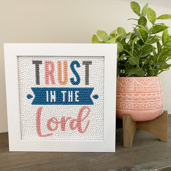 Trust in the Lord Diamond Painting Kit